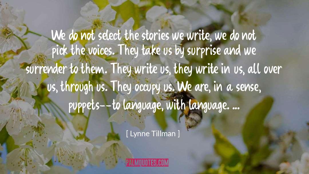Puppets quotes by Lynne Tillman