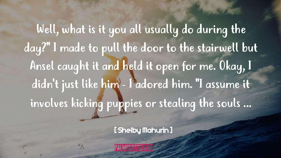 Puppies quotes by Shelby Mahurin