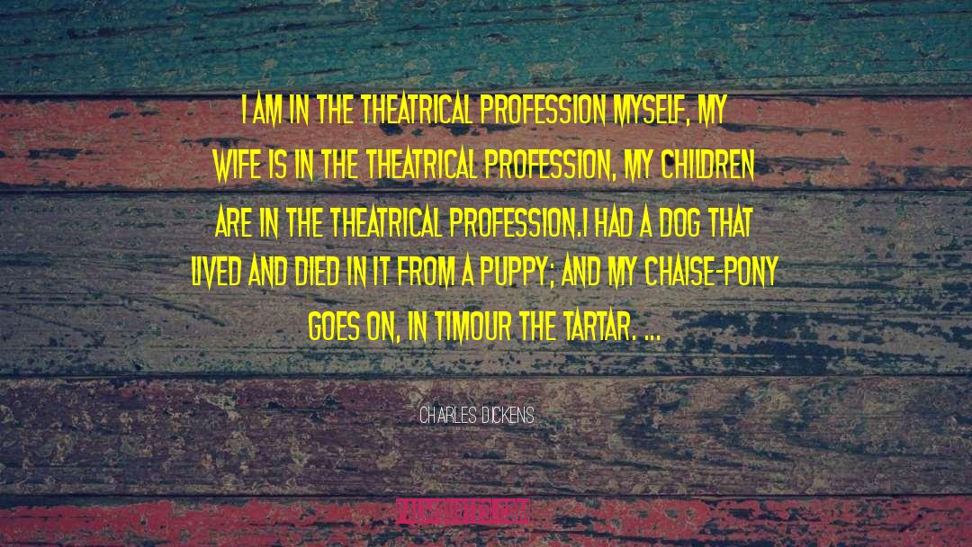 Puppy quotes by Charles Dickens