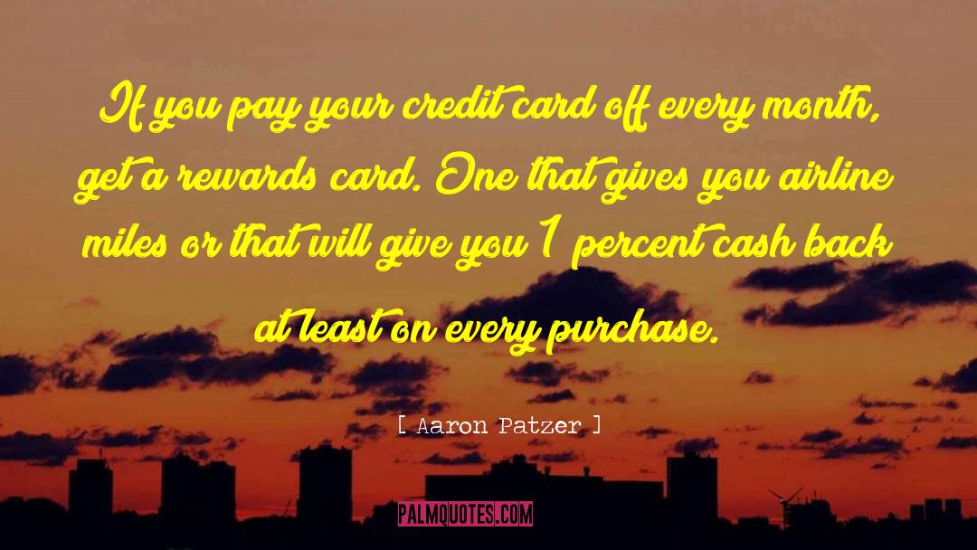 Purchase quotes by Aaron Patzer