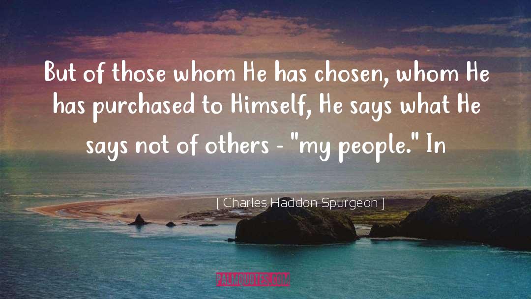 Purchased quotes by Charles Haddon Spurgeon