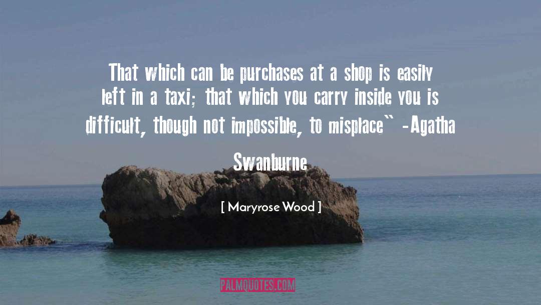 Purchases quotes by Maryrose Wood