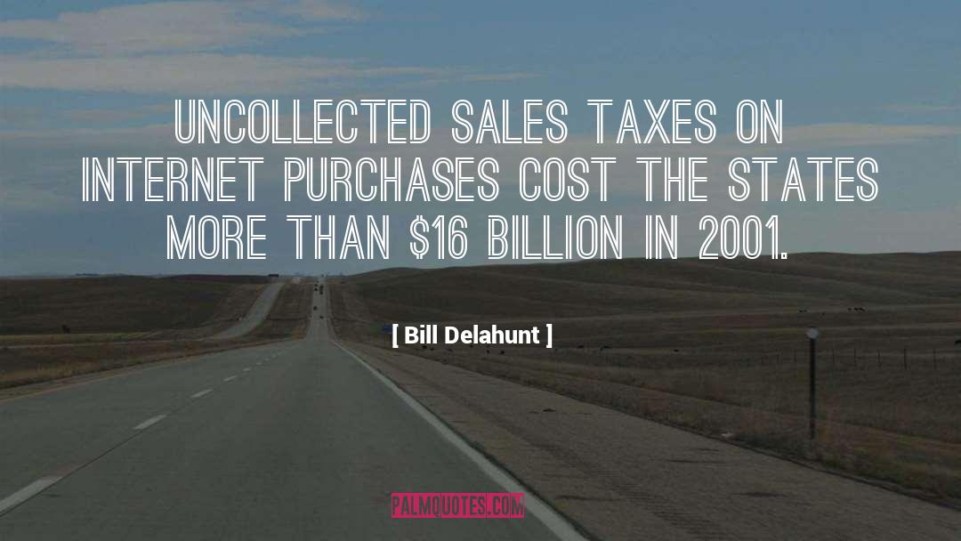 Purchases quotes by Bill Delahunt