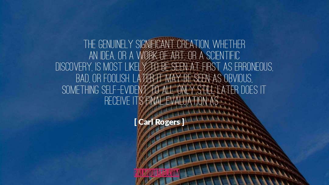 Purchasing Bad Art quotes by Carl Rogers