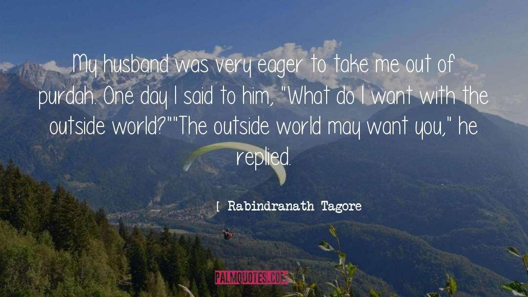 Purdah quotes by Rabindranath Tagore