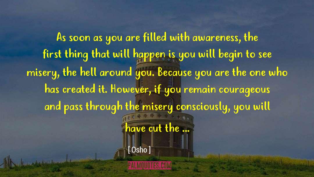 Pure Awareness Cosmic Field quotes by Osho