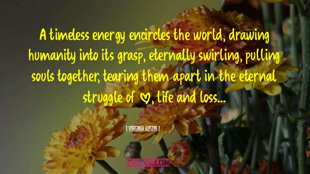 Pure Energy quotes by Virginia Alison