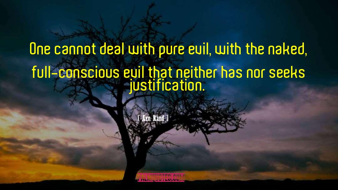 Pure Evil quotes by Ayn Rand