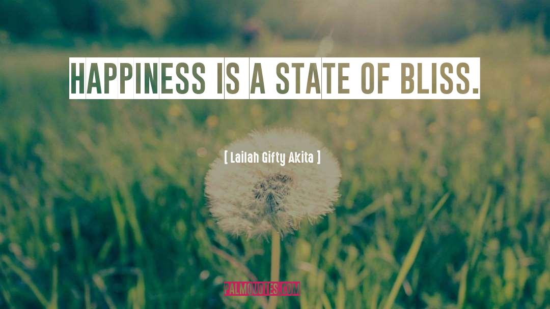 Pure Happiness quotes by Lailah Gifty Akita