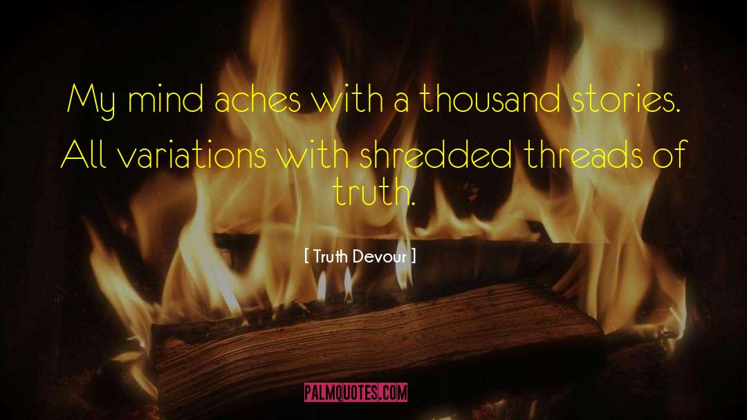 Pure Happiness quotes by Truth Devour