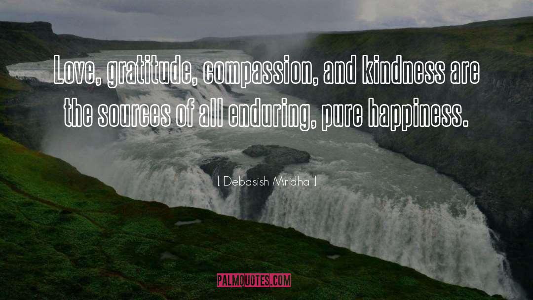 Pure Happiness quotes by Debasish Mridha