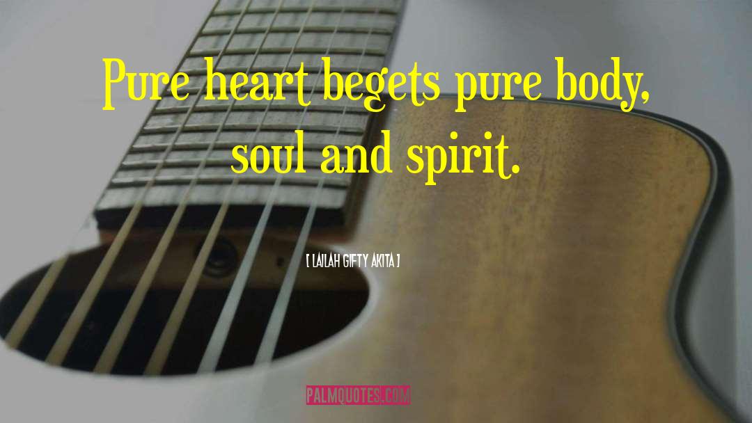 Pure Heart quotes by Lailah Gifty Akita