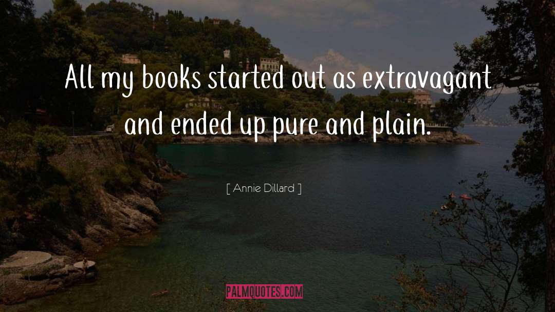 Pure Hearted quotes by Annie Dillard