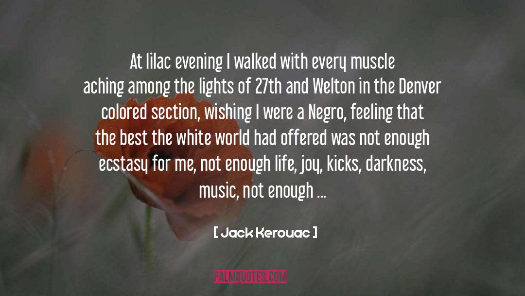 Pure Life quotes by Jack Kerouac