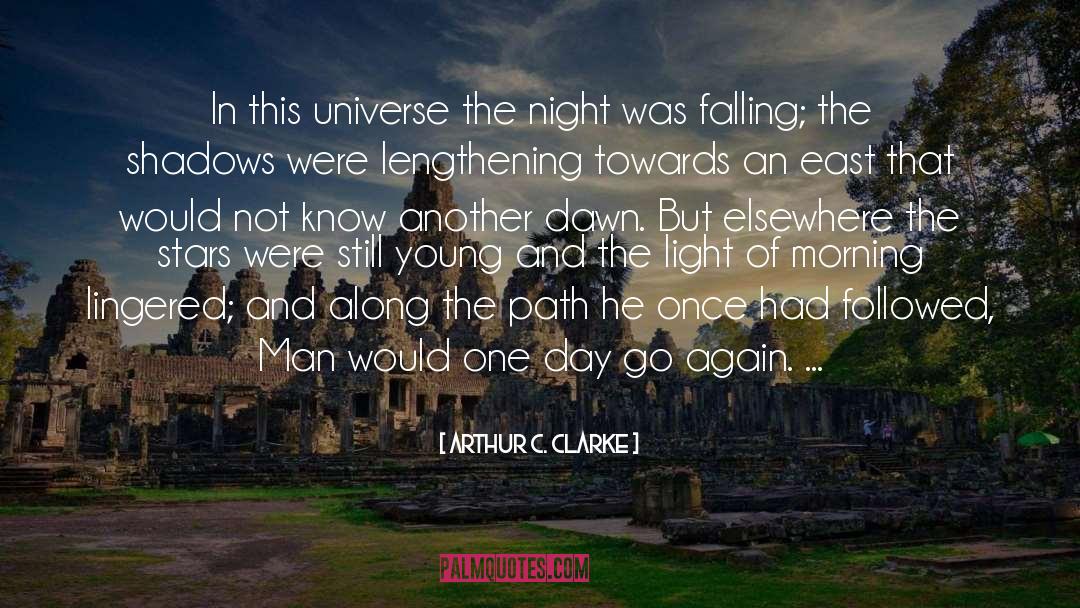 Pure Light quotes by Arthur C. Clarke