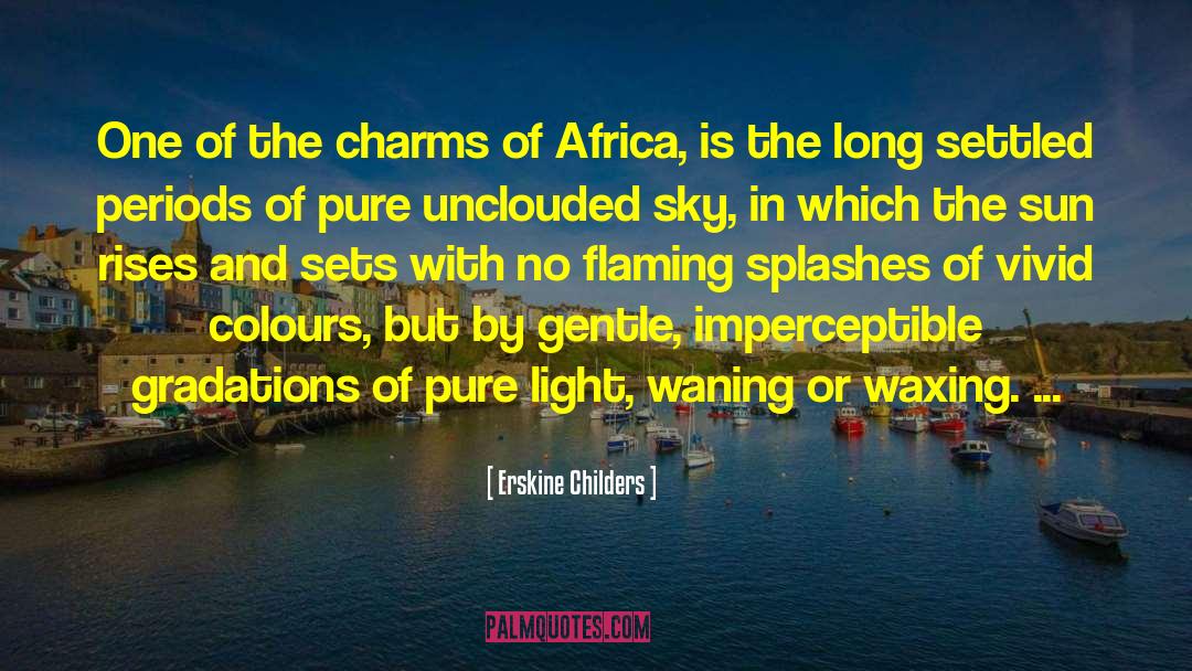 Pure Light quotes by Erskine Childers