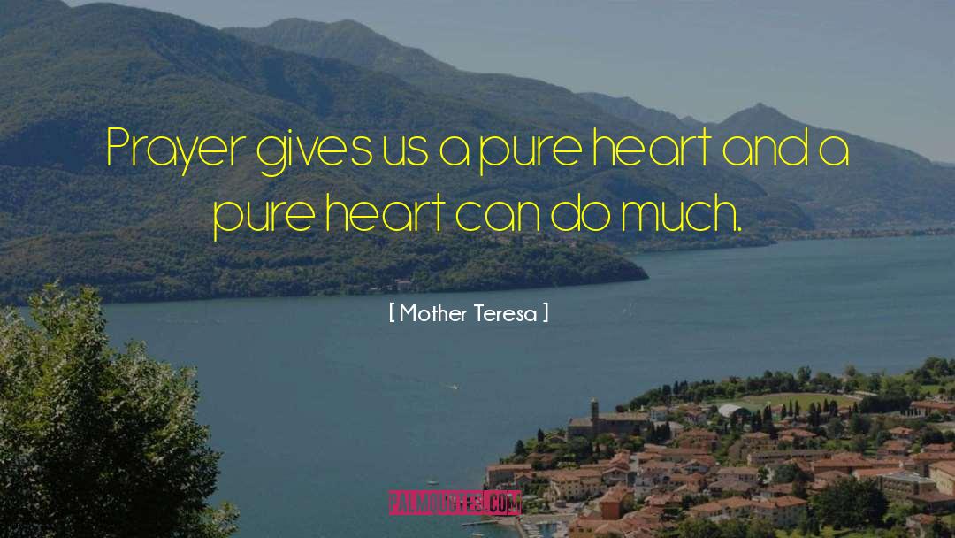 Pure Punjaban quotes by Mother Teresa