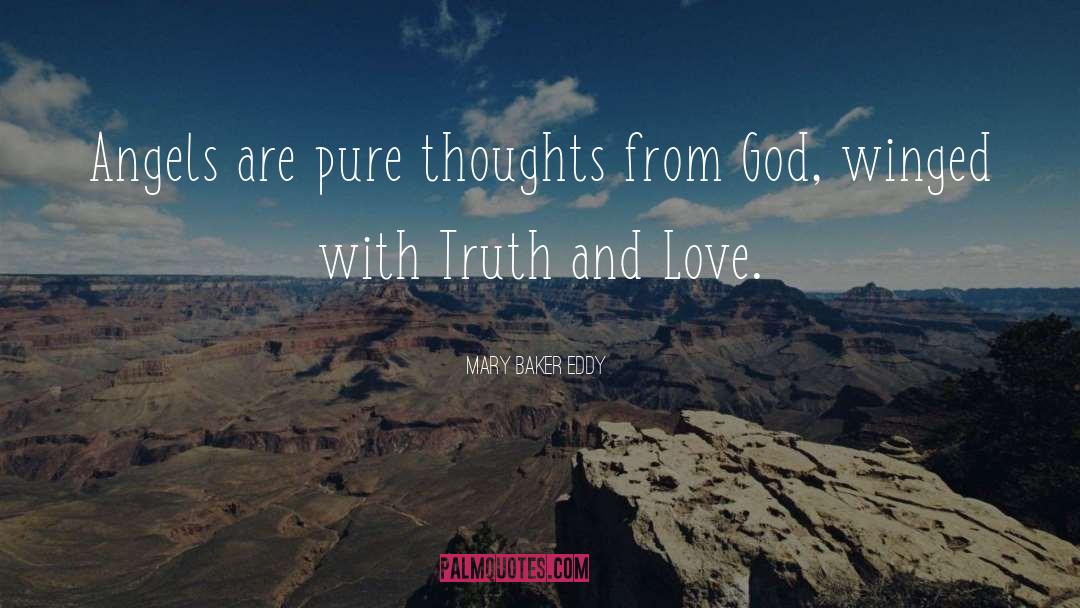 Pure Thoughts quotes by Mary Baker Eddy