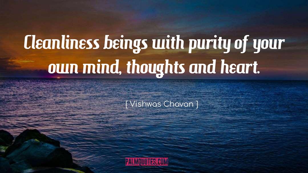 Pure Thoughts quotes by Vishwas Chavan