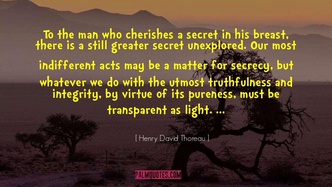 Pureness quotes by Henry David Thoreau