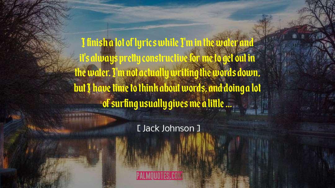 Purgatorium Lyrics quotes by Jack Johnson