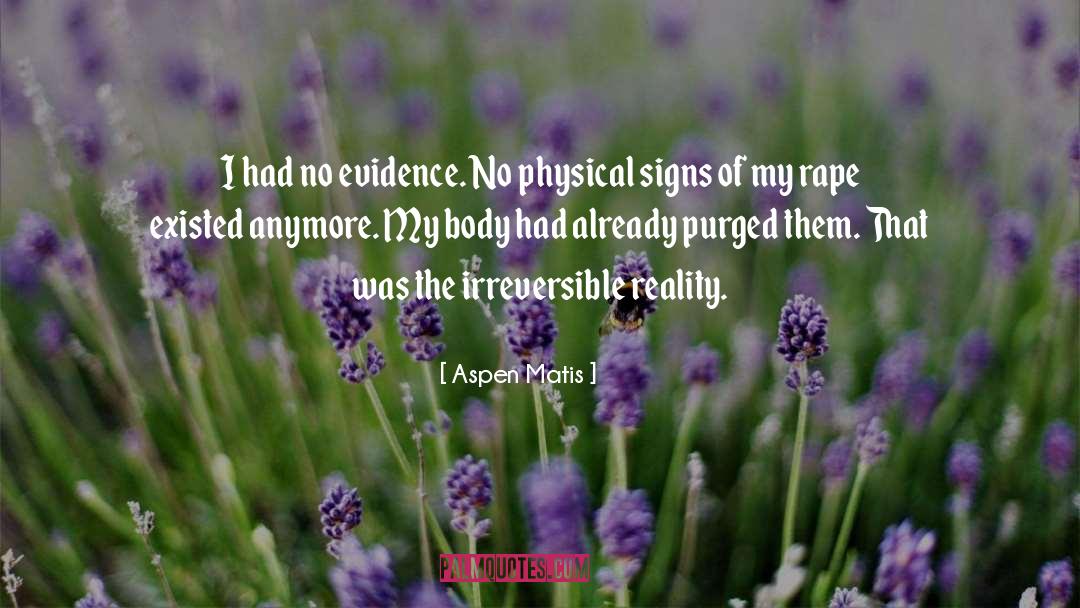 Purged quotes by Aspen Matis