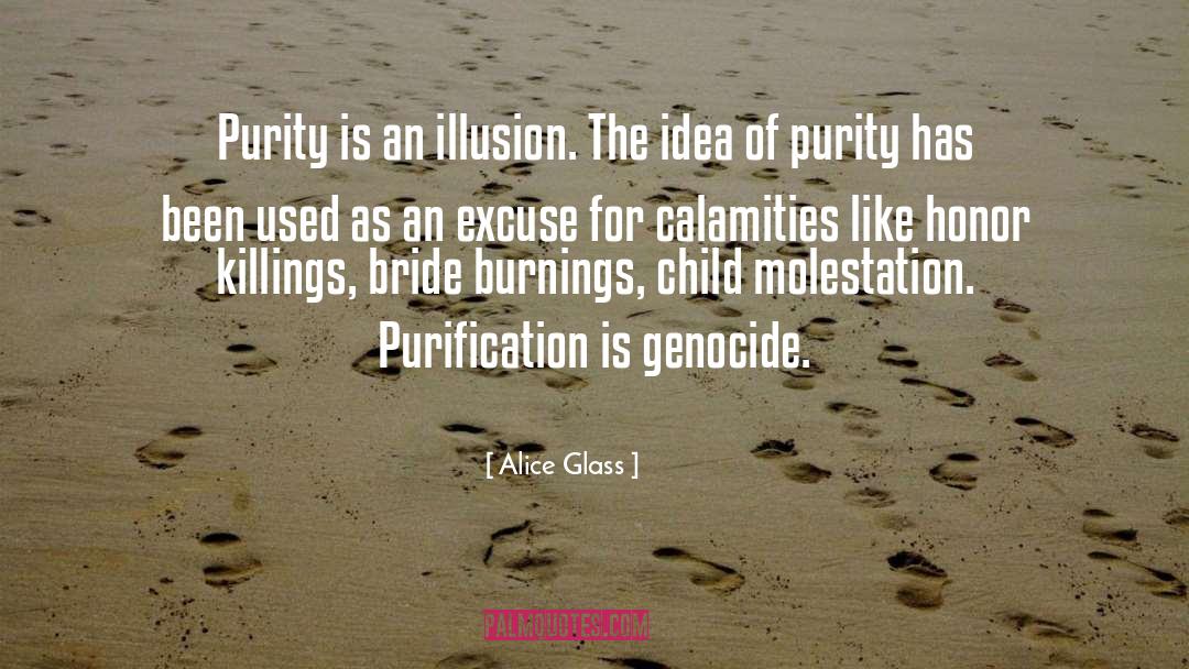 Purification quotes by Alice Glass