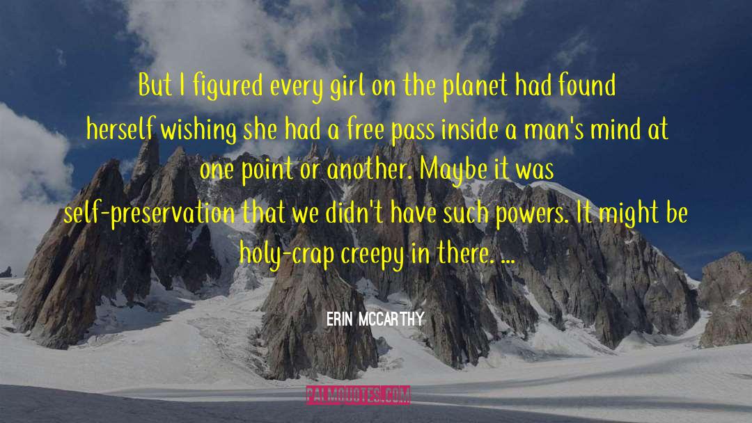 Purifies The Mind quotes by Erin McCarthy