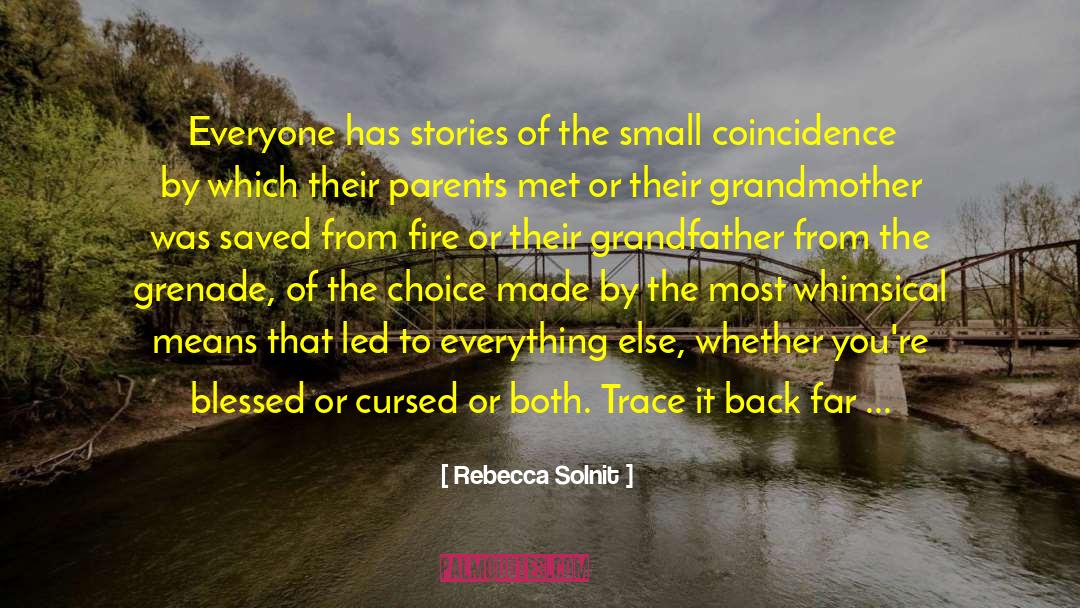 Purifying Fire quotes by Rebecca Solnit