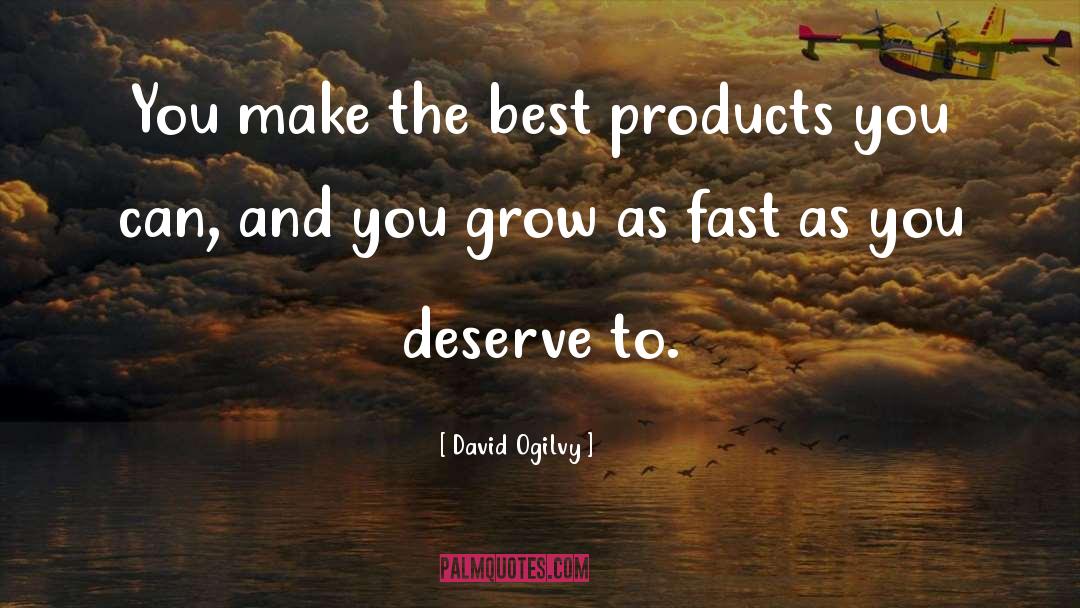 Puristic Products quotes by David Ogilvy