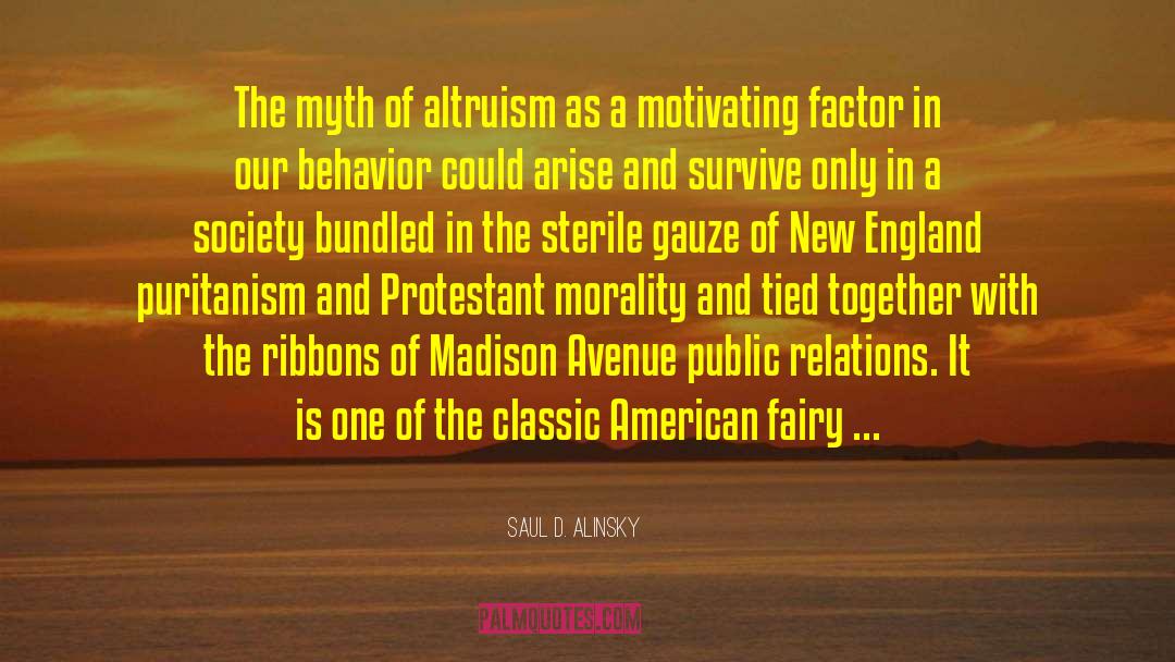 Puritanism quotes by Saul D. Alinsky