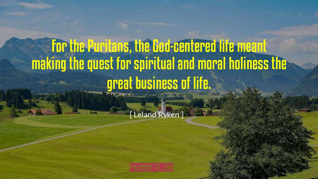 Puritans quotes by Leland Ryken