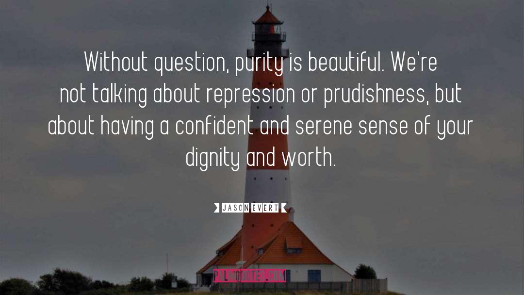 Purity Is A Rube S Game quotes by Jason Evert