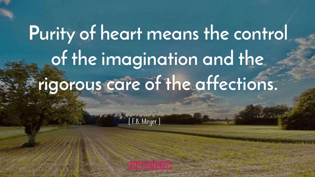 Purity Of Heart quotes by F.B. Meyer