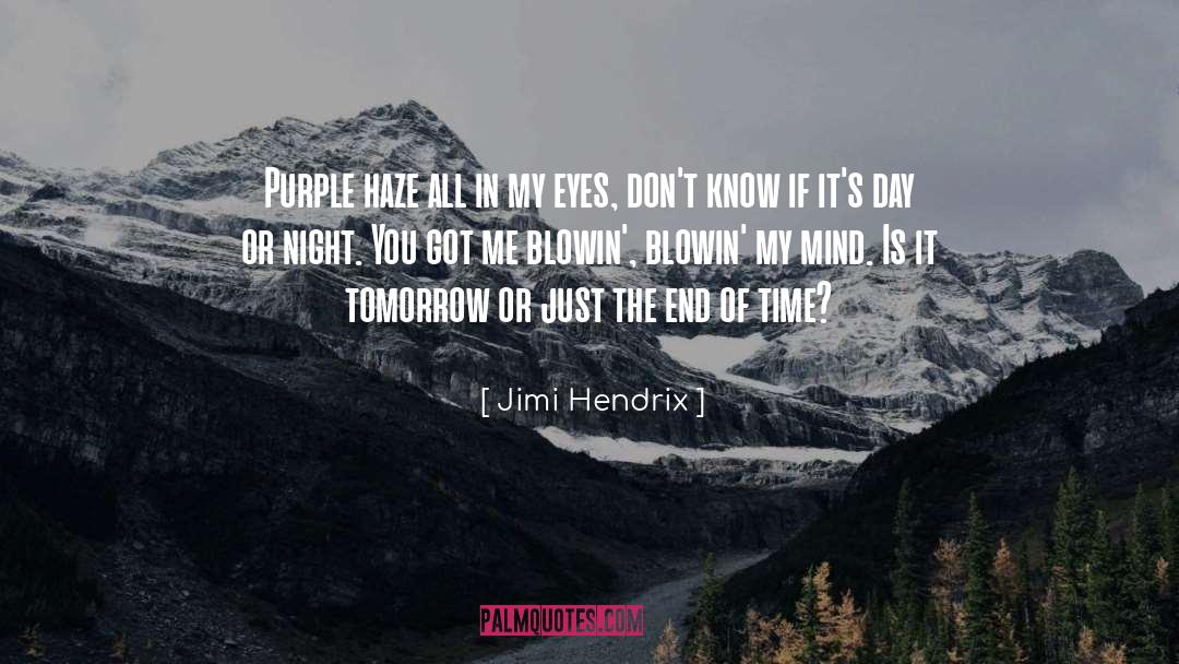 Purple Haze quotes by Jimi Hendrix