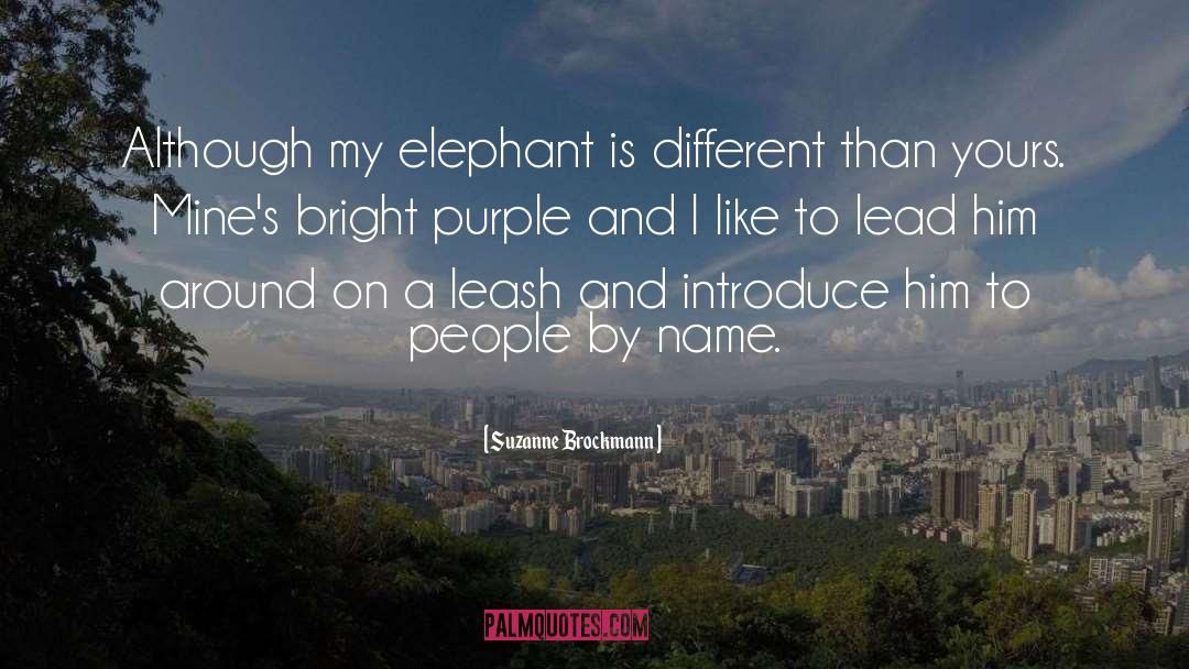 Purple Pill quotes by Suzanne Brockmann