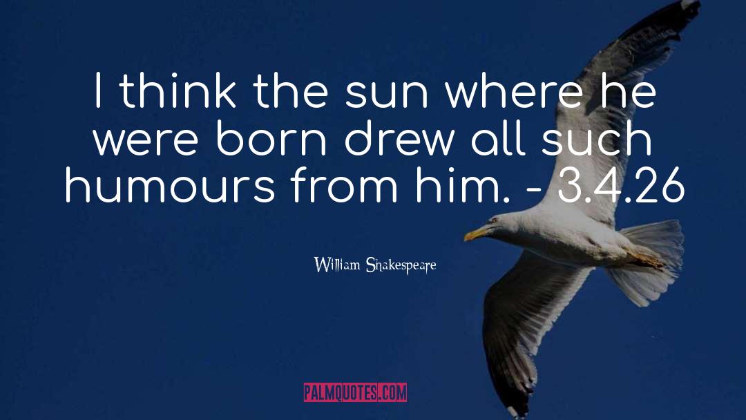 Purple Prose quotes by William Shakespeare