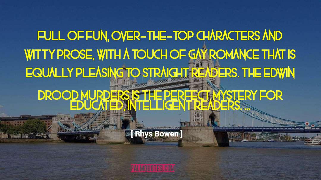 Purple Prose quotes by Rhys Bowen