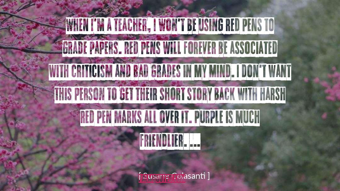 Purple Trews quotes by Susane Colasanti