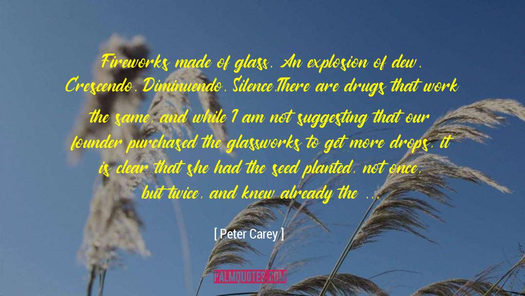 Purplish quotes by Peter Carey