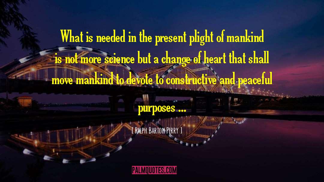 Purpose And Meaning quotes by Ralph Barton Perry