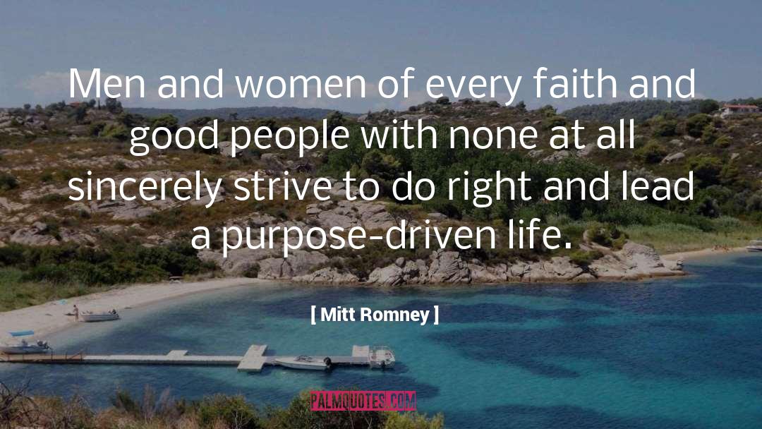 Purpose Driven quotes by Mitt Romney