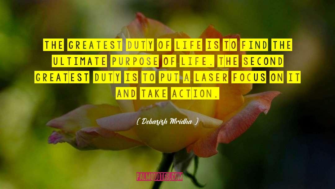 Purpose Goals quotes by Debasish Mridha