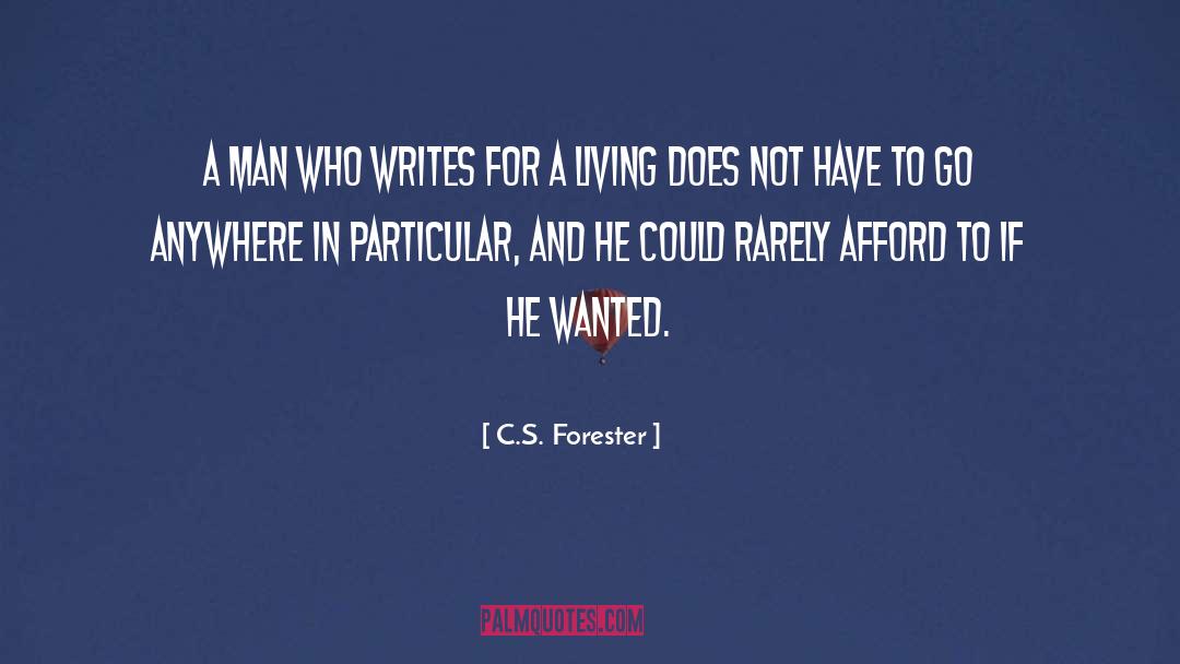 Purpose In Writing quotes by C.S. Forester