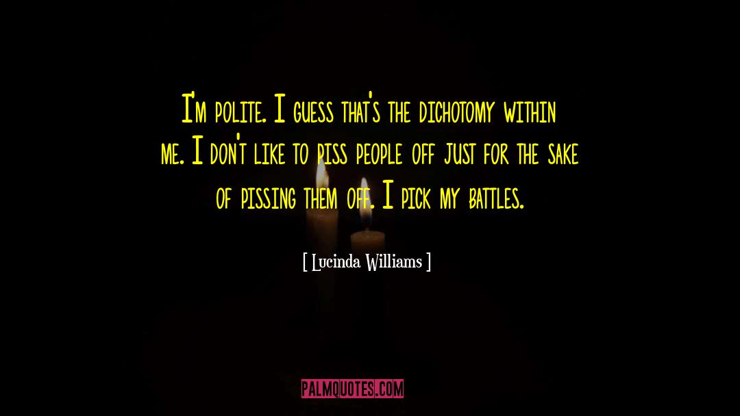Purpose Of Battle quotes by Lucinda Williams