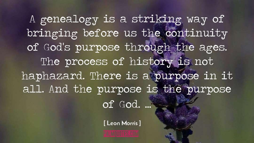 Purpose Of God quotes by Leon Morris