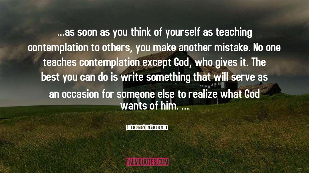 Purpose Of God quotes by Thomas Merton