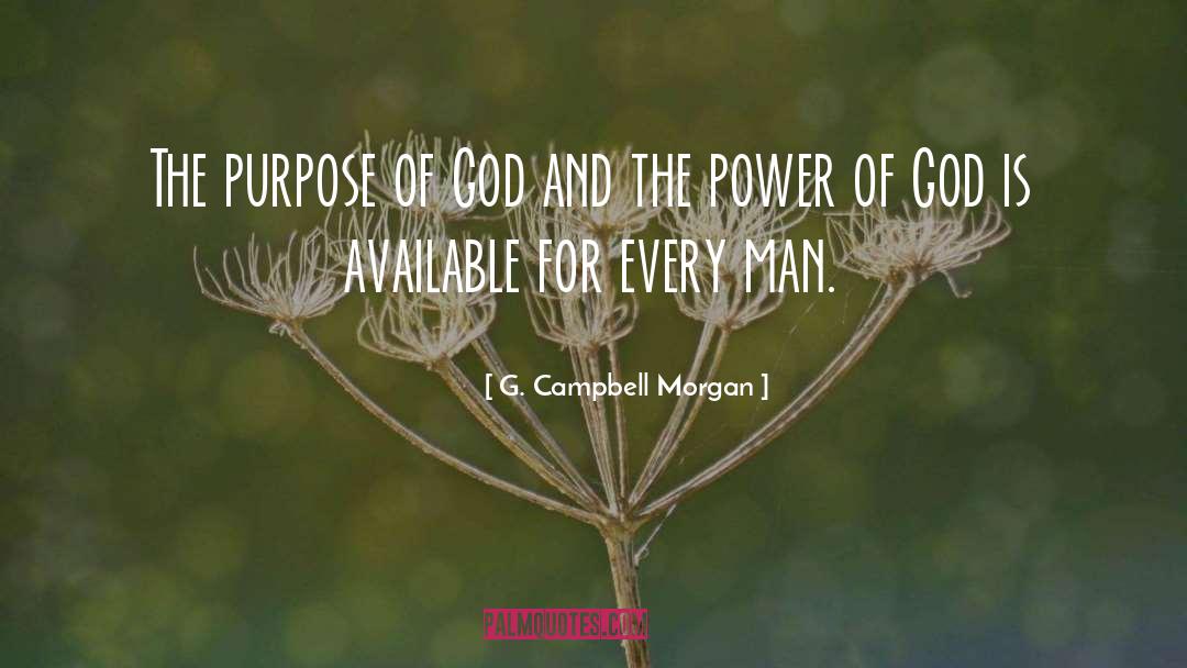 Purpose Of God quotes by G. Campbell Morgan