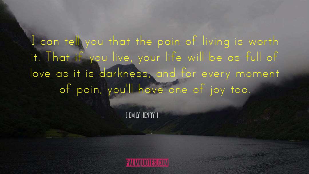 Purpose Of Living quotes by Emily Henry