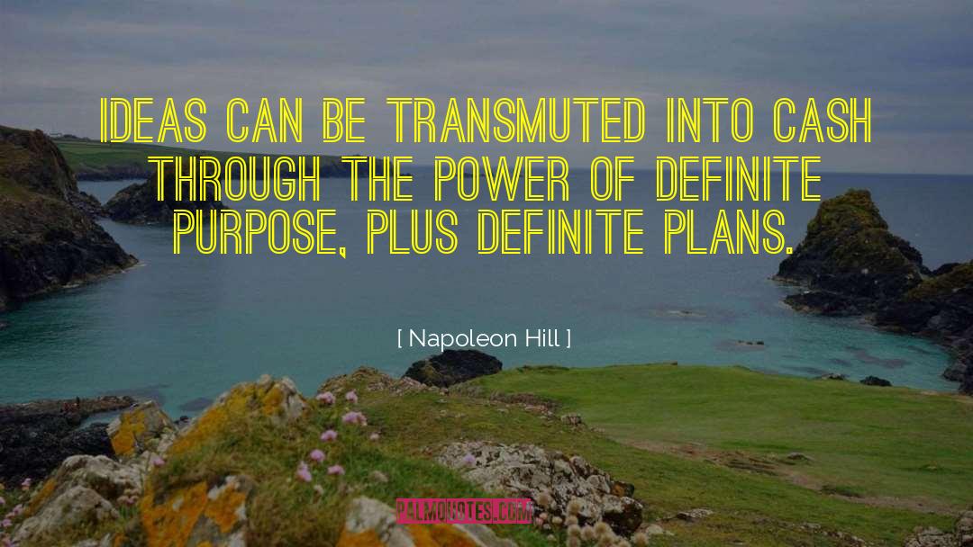 Purpose Of Universe quotes by Napoleon Hill